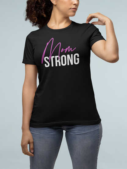 Mom Strong Unisex Jersey Tee